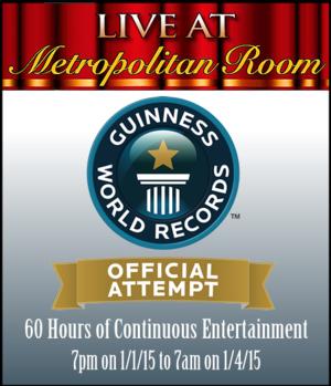 Live at Metropolis Room: 60 Hours of Continuous Entertainment