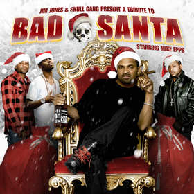 Bad Santa feat. Mike Epps